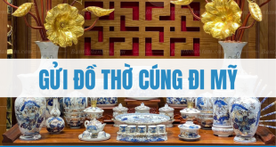 Gửi đồ thờ cúng đi Mỹ