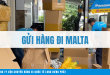 Gửi Hàng Đi Malta
