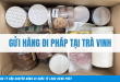 Gửi hàng đi Pháp tại Trà Vinh